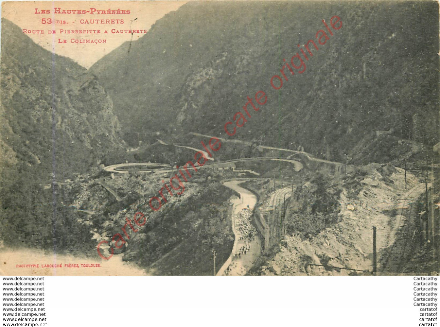 65.  CAUTERETS .  Route De Pierrefitte à Cauterets . Le Collimaçon . - Cauterets