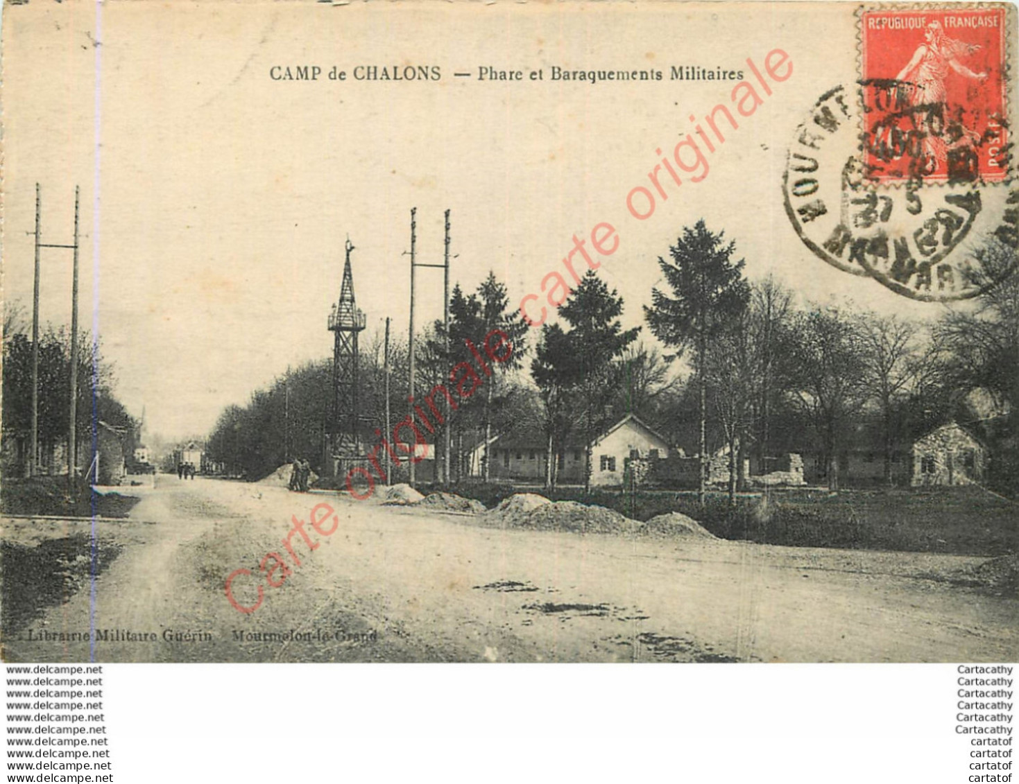 51.  CAMP DE CHALONS .  Phare Et Baraquements Militaires . - Camp De Châlons - Mourmelon