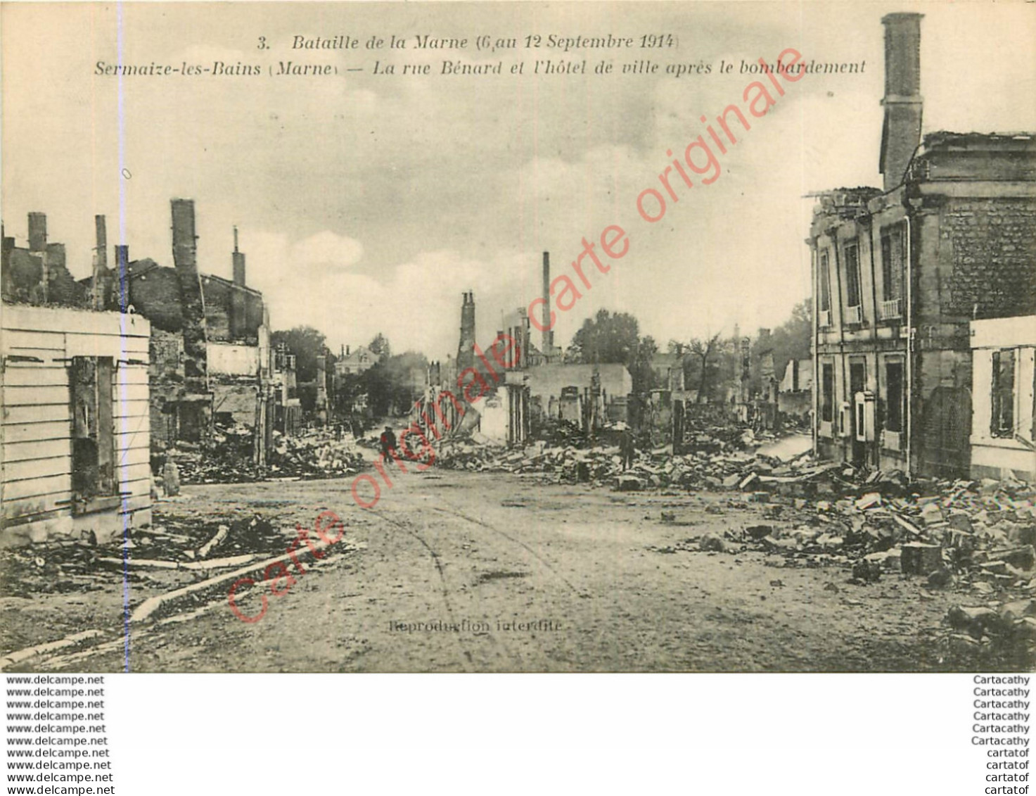 51. SERMAIZE LES BAINS .  La Rue Bénard Et L'Hôtel De Ville Après Le Bombardement .  BATAILLE DE LA MARNE 1914 . - Sermaize-les-Bains