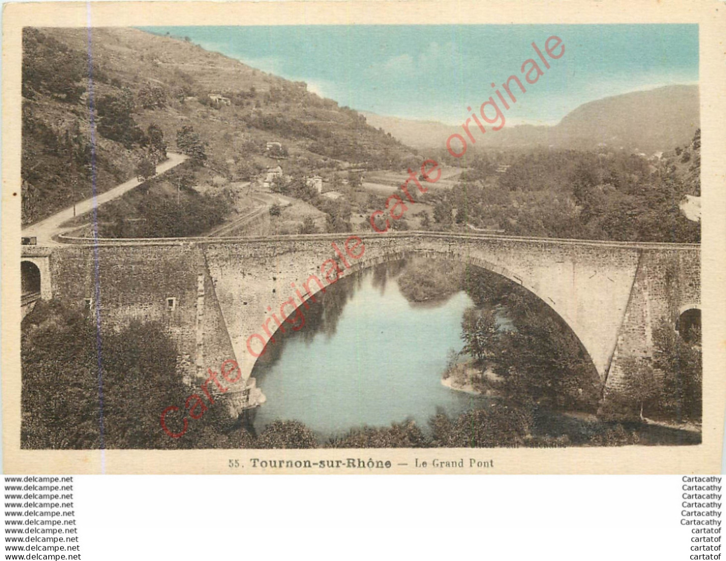 07.  TOURNON SUR RHONE .  Le Grand Pont . - Tournon