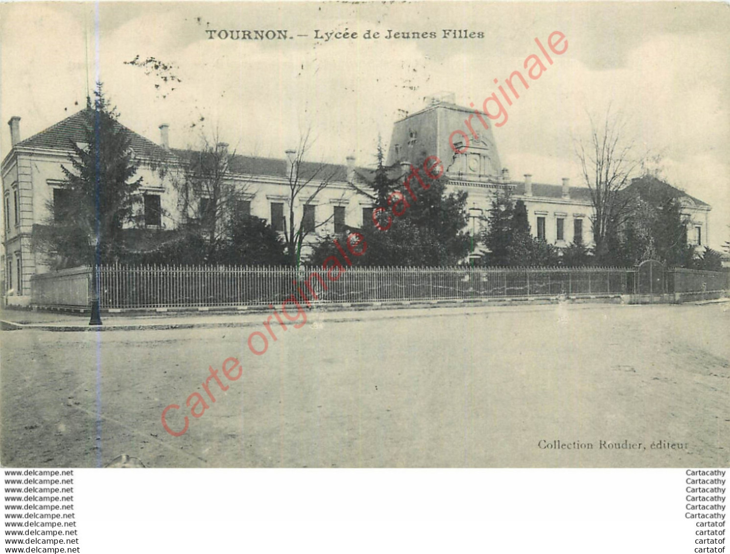 07.  TOURNON .   Lycée De Jeunes Filles . - Tournon