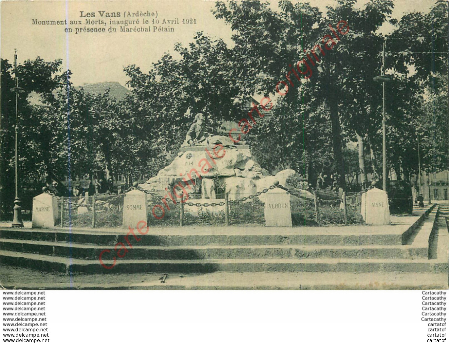 07.  LES VANS .  Monument Aux Morts Inauguré Le 10 Avril 1921 En Présence Du Maréchal Pétain . - Les Vans