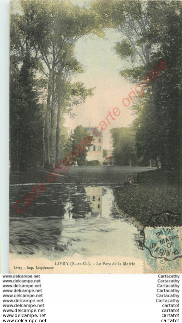 93.  LIVRY .  Le Parc De La Mairie . - Livry Gargan