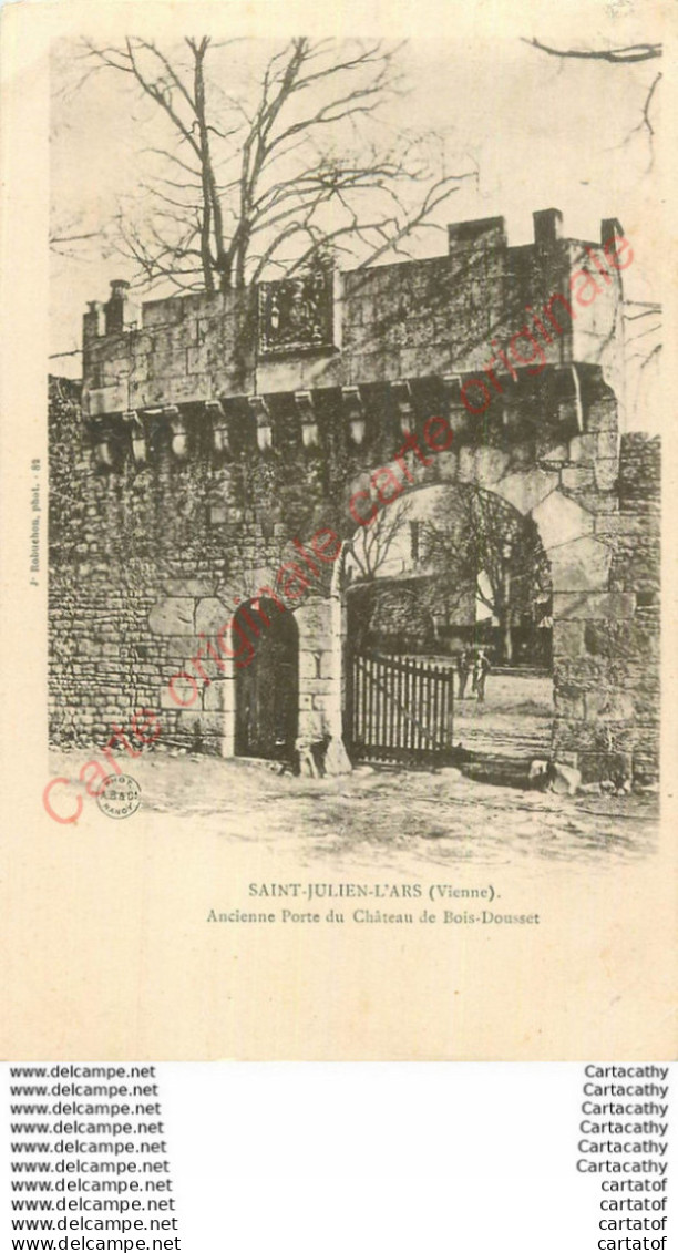 86.  SAINT JULIEN L'ARS .  Ancienne Porte Du Château De Bois-Dousset . - Saint Julien L'Ars