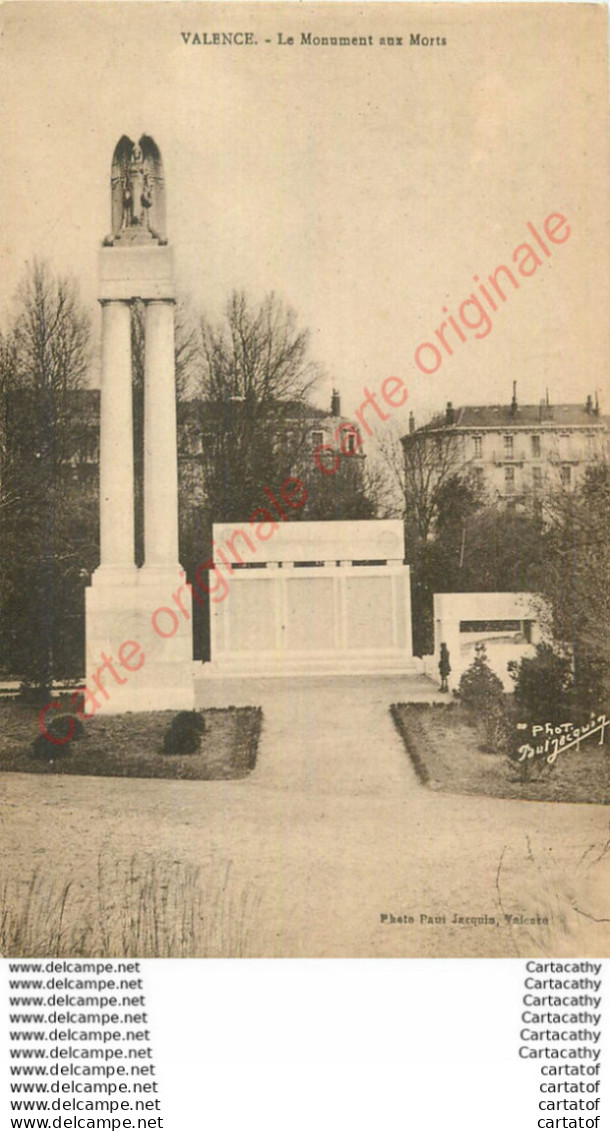 26.  VALENCE .  Le MOnument Aux Morts . - Valence