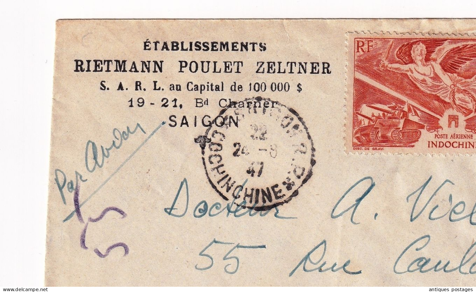 Lettre 1947 Indochine Saigon Reitmann Poulet Zeltner Poste Aérienne Timbres Poste Aérienne Viêt Nam Cochinchine - Luchtpost