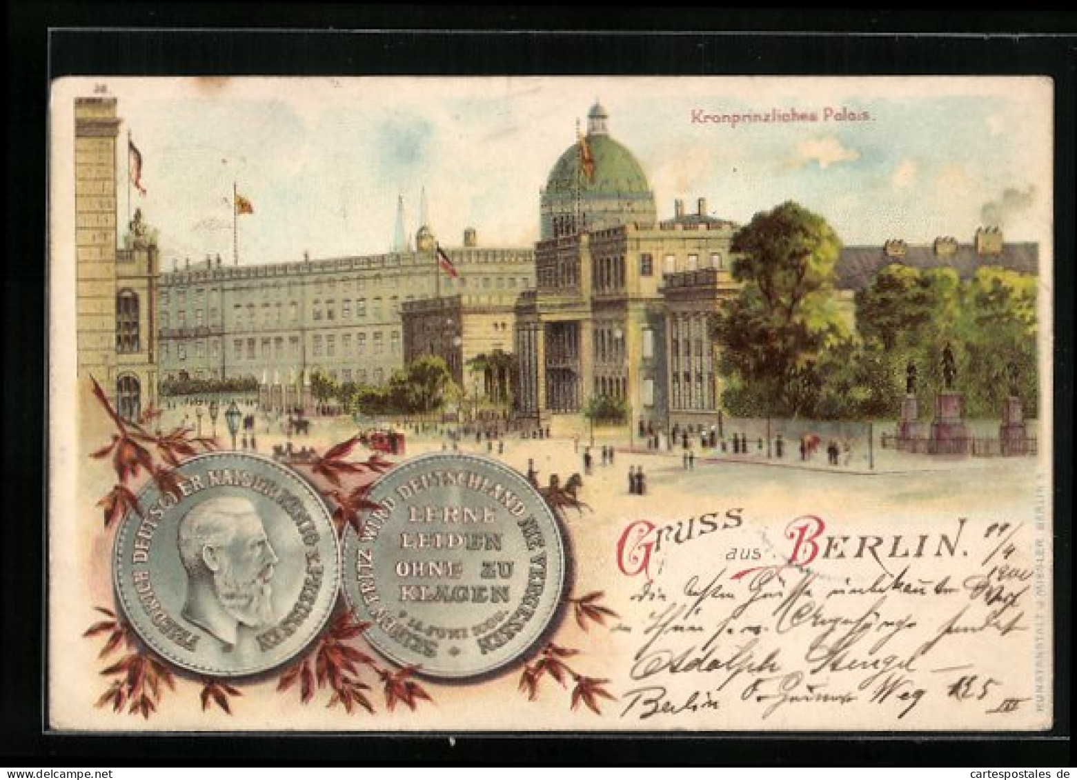 Lithographie Berlin, Kronprinzliches Palais, Portrait Kaiser Friedrich Von Preussen  - Mitte