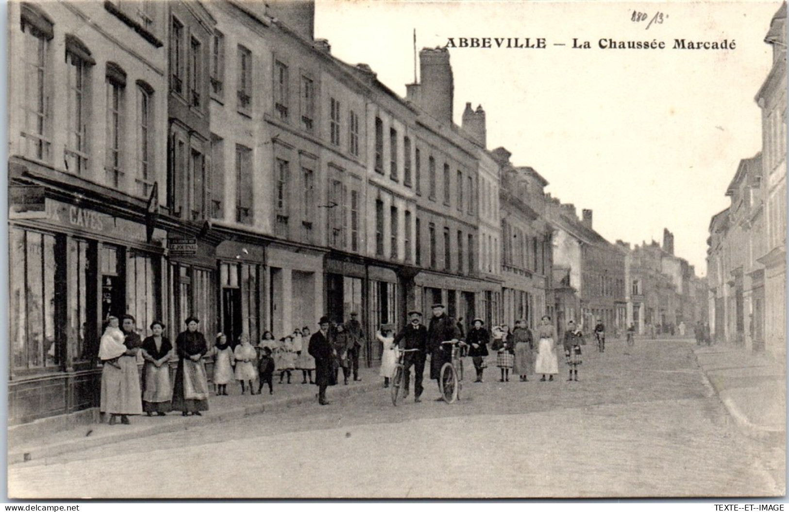 80 ABBEVILLE - Vue De La Chaussee Marcade  - Abbeville