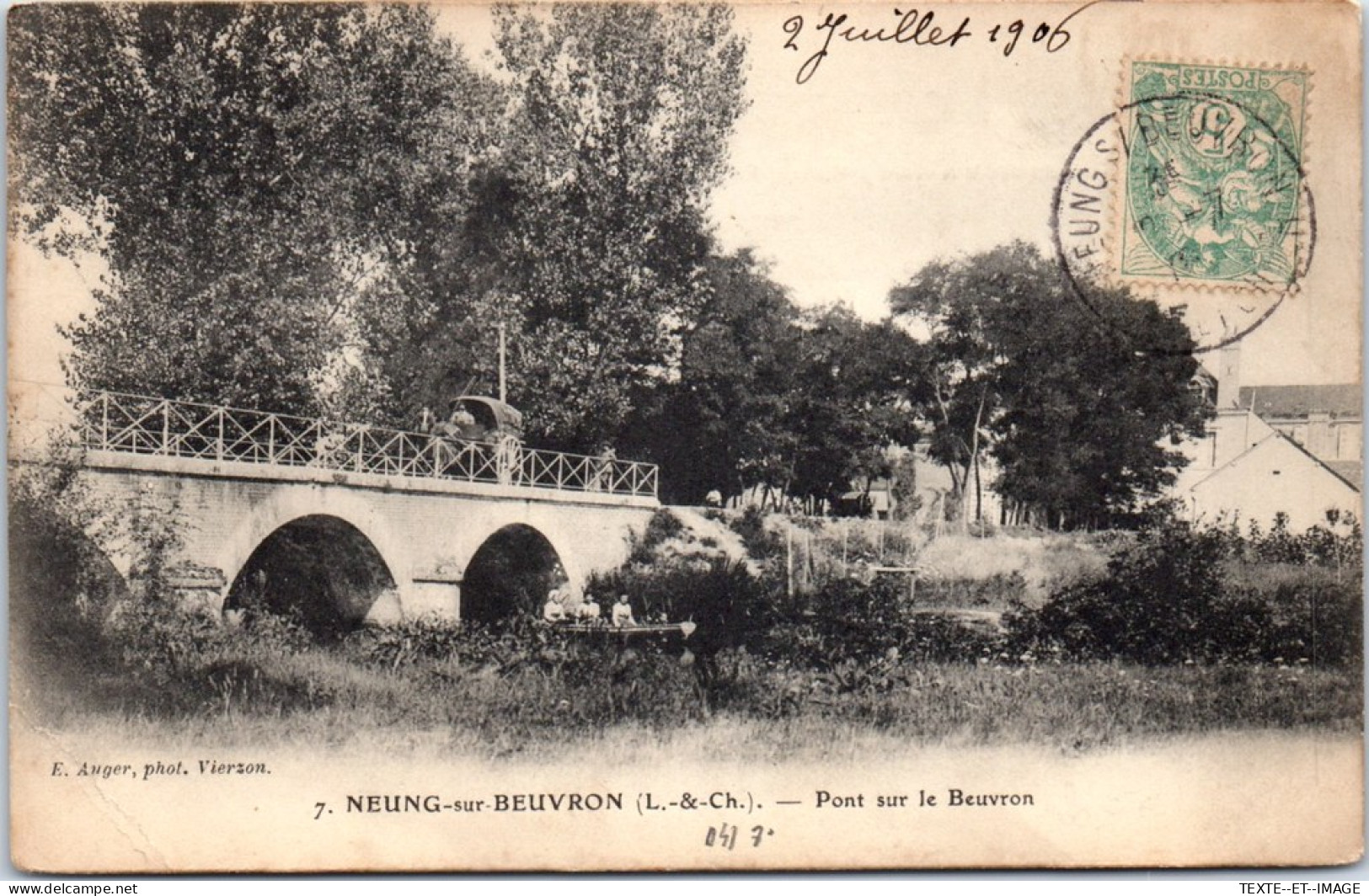 41 NEUNG SUR BEUVRON - Vue Du Pont Sur Le Beuvron  - Neung Sur Beuvron