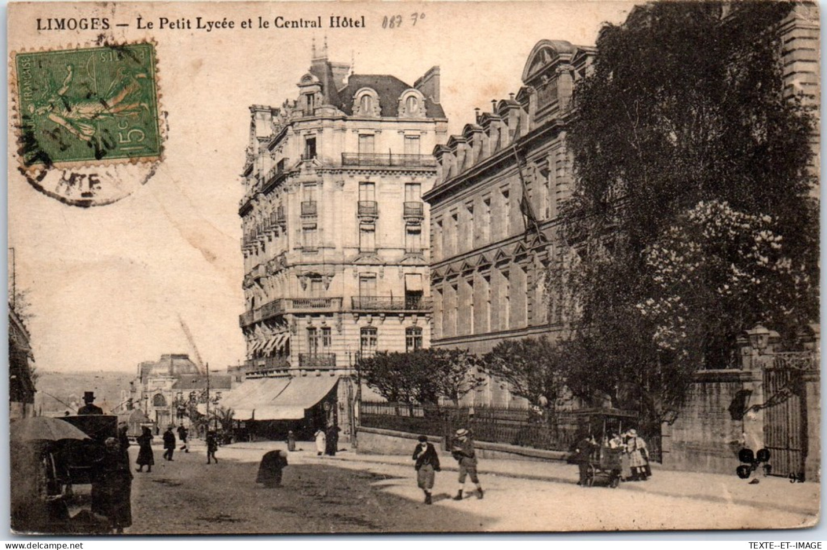 87 LIMOGES - Petit Lycee Et Central Hotel  - Limoges