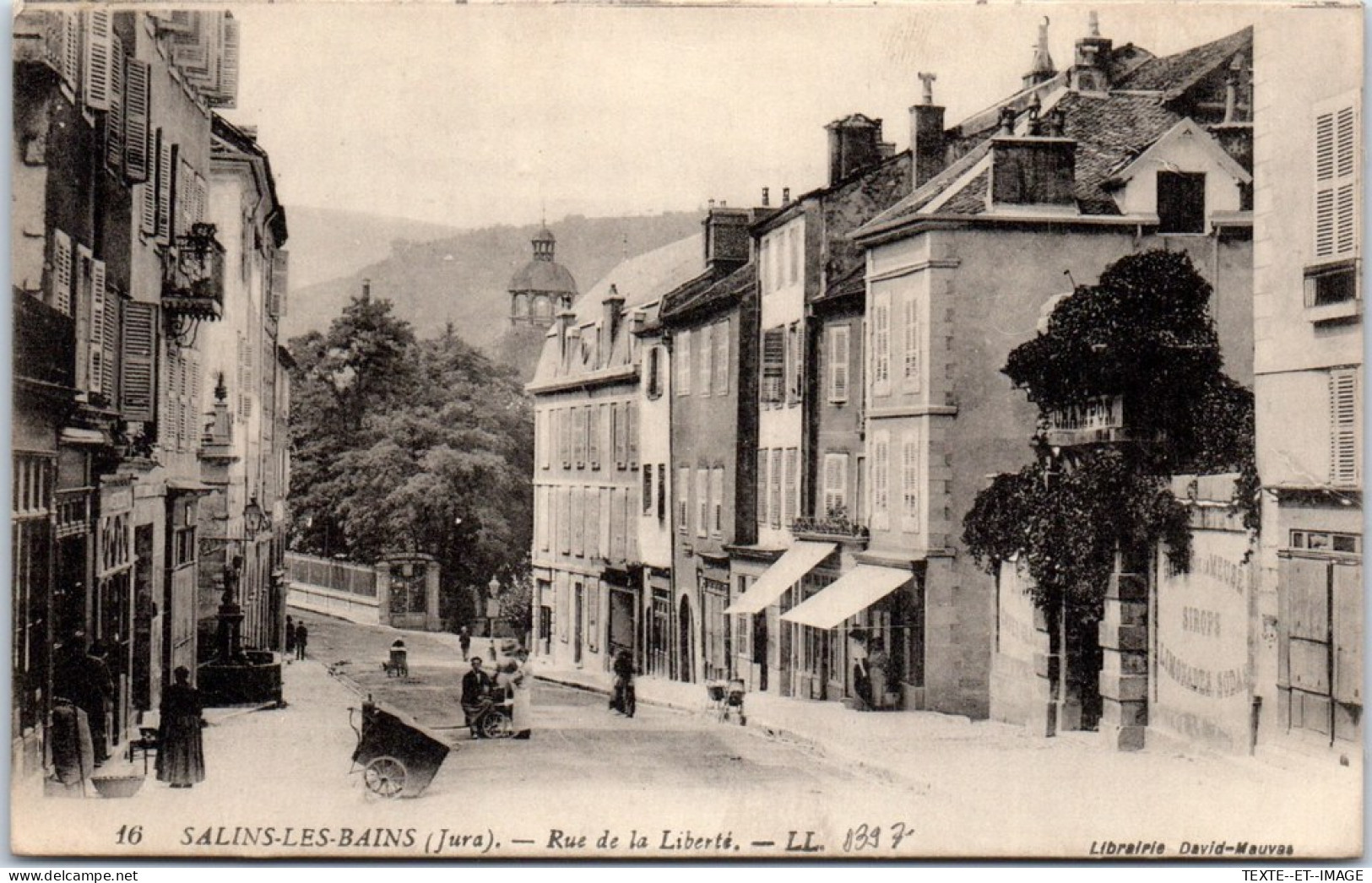 39 SALINS LES BAINS - La Rue De La Liberte  - Autres & Non Classés