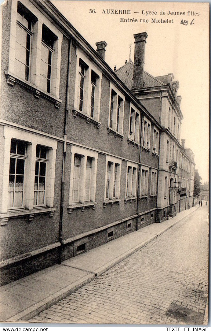 89 AUXERRE - Lycee De Jeunes Filles, Entree Rue Michelet - Auxerre