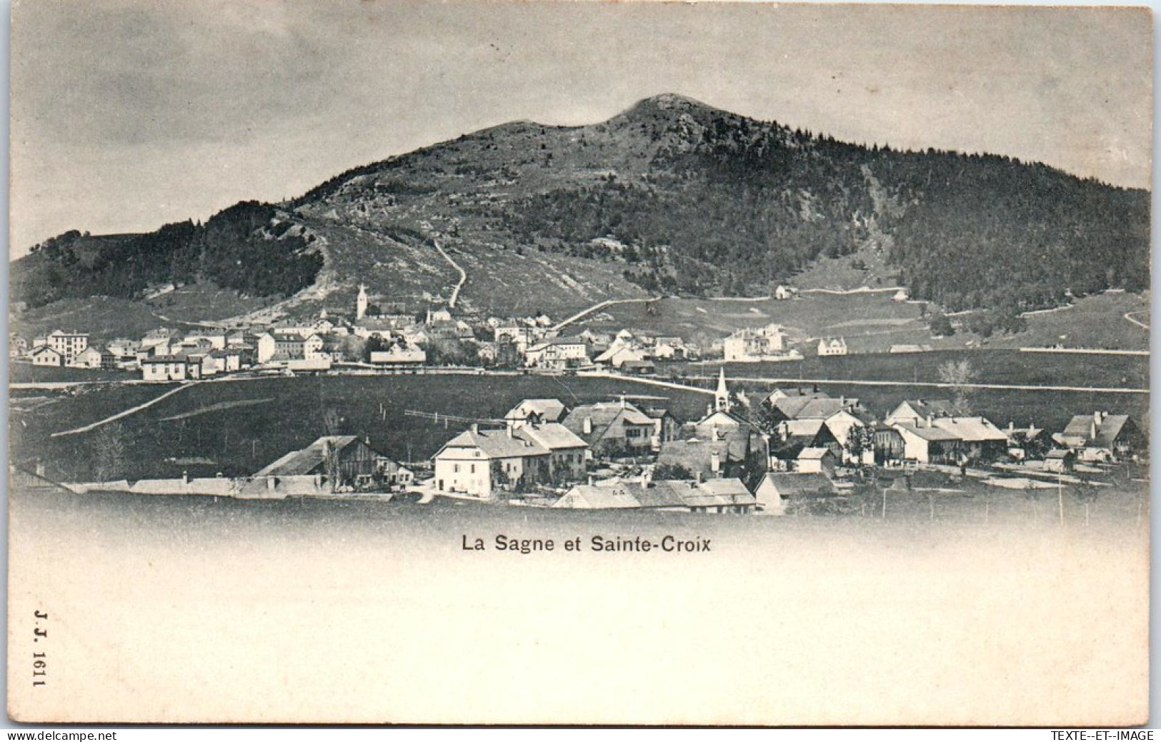 SUISSE - La Sagne Et Sainte Croix  - Sonstige & Ohne Zuordnung