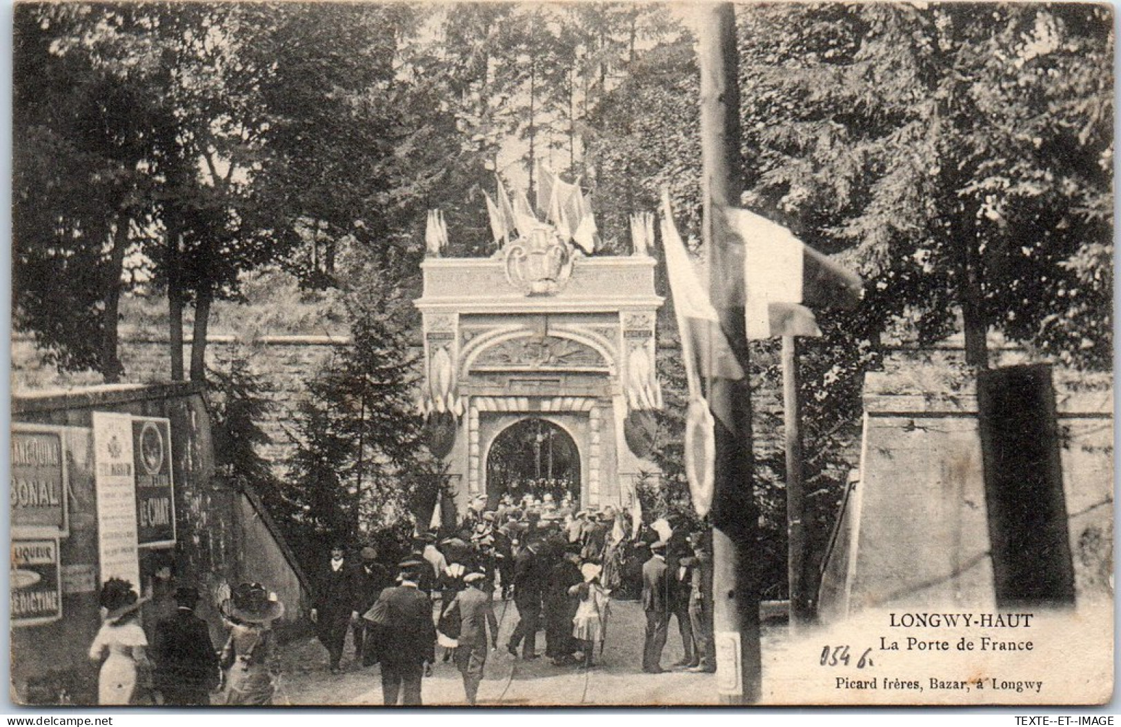 54 LONGWY HAUT - La Porte De France Un Jour De Fete  - Longwy