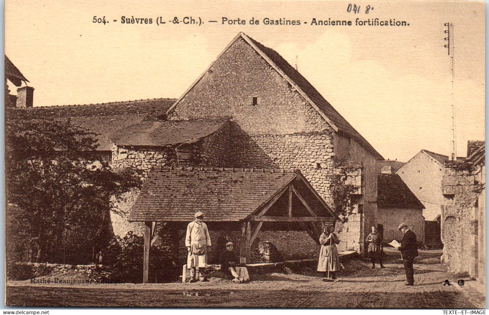 41 SUEVRES - Porte De Gastines, Ancienne Fortification  - Other & Unclassified