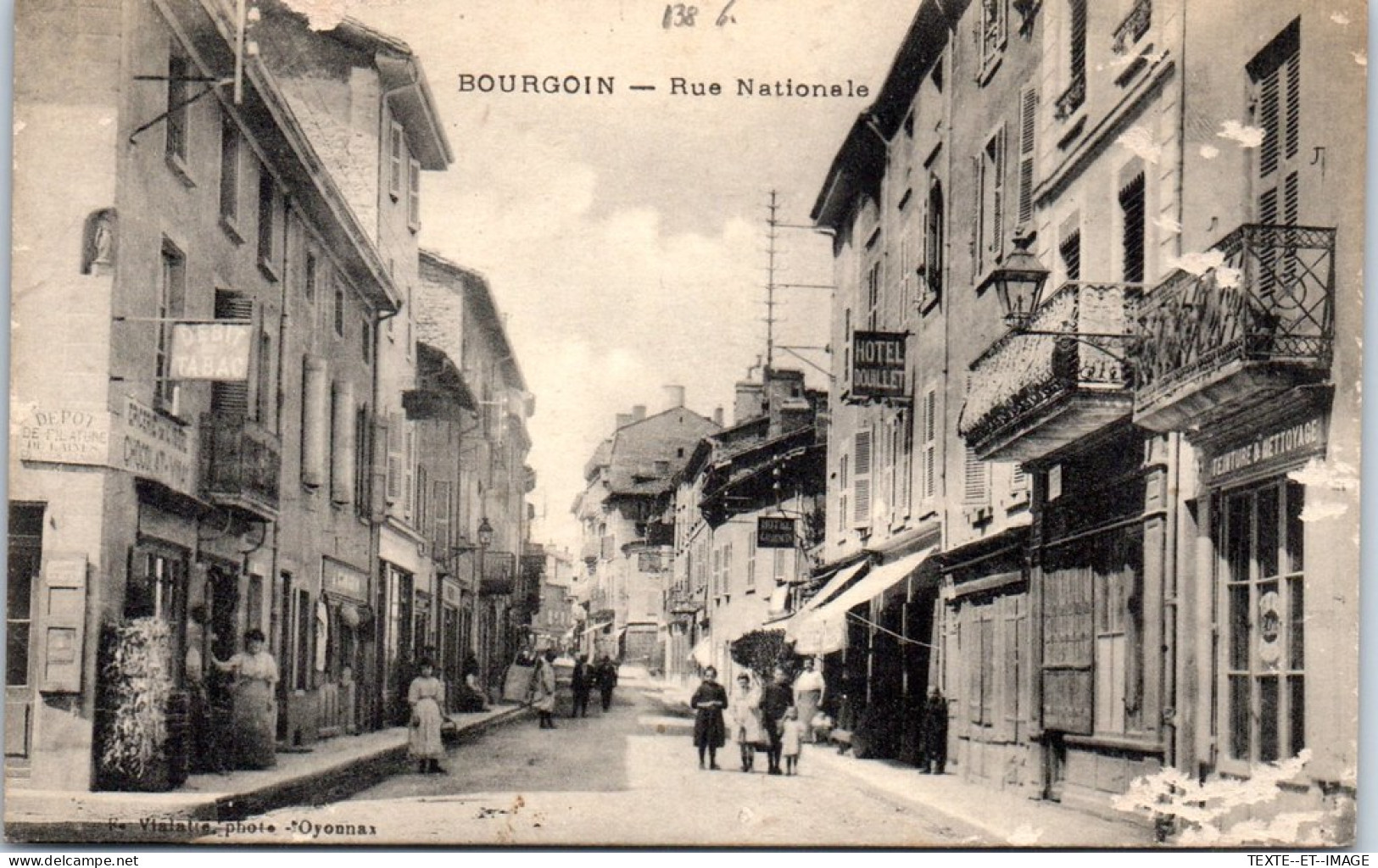 38 BOURGOIN - La Rue Nationale (frottements) - Autres & Non Classés