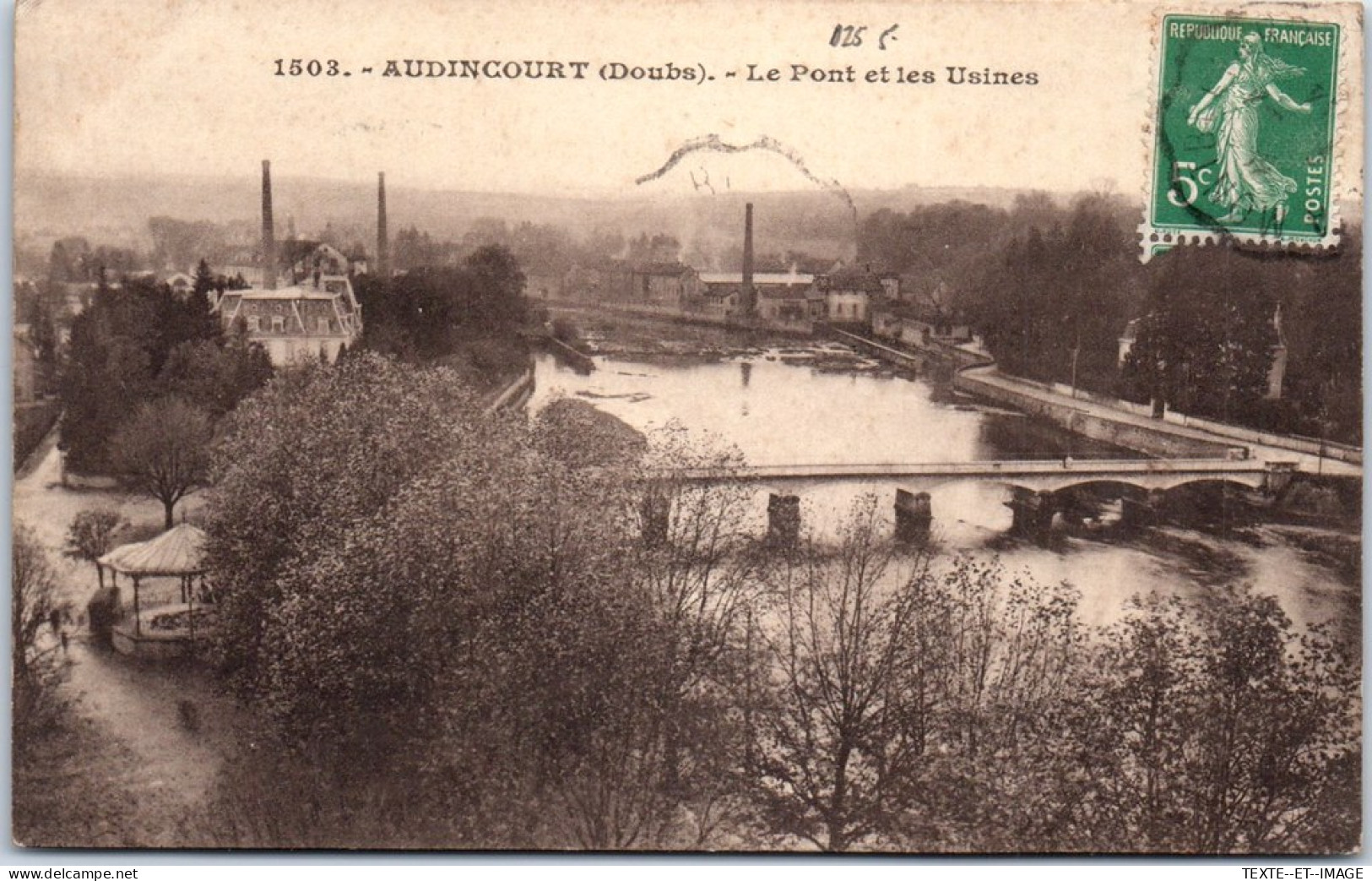 25 AUDUNCOURT - Le Pont & Les Usines. - Autres & Non Classés