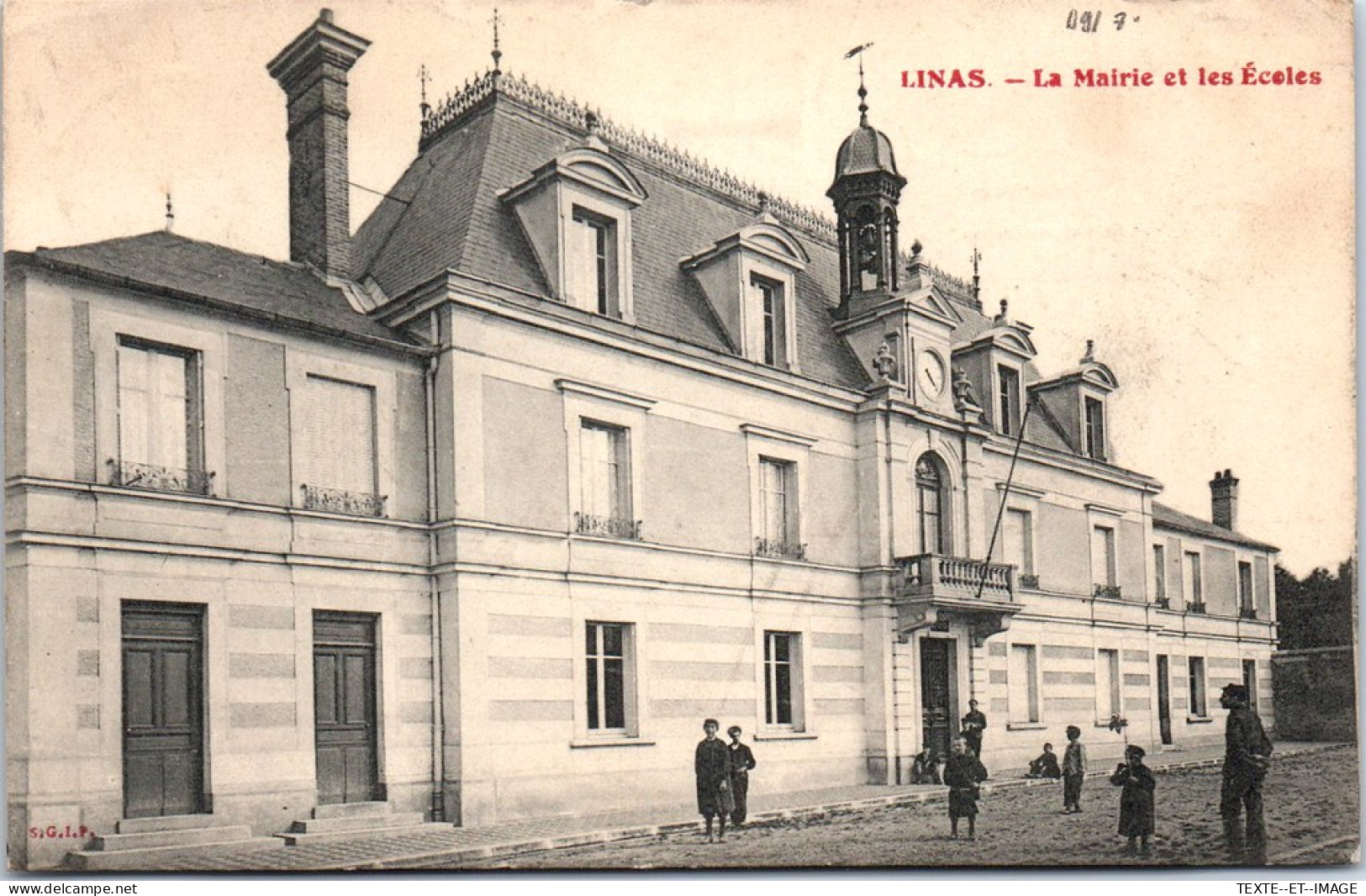 91 LINAS - La Mairie Et Les Ecoles. - Autres & Non Classés