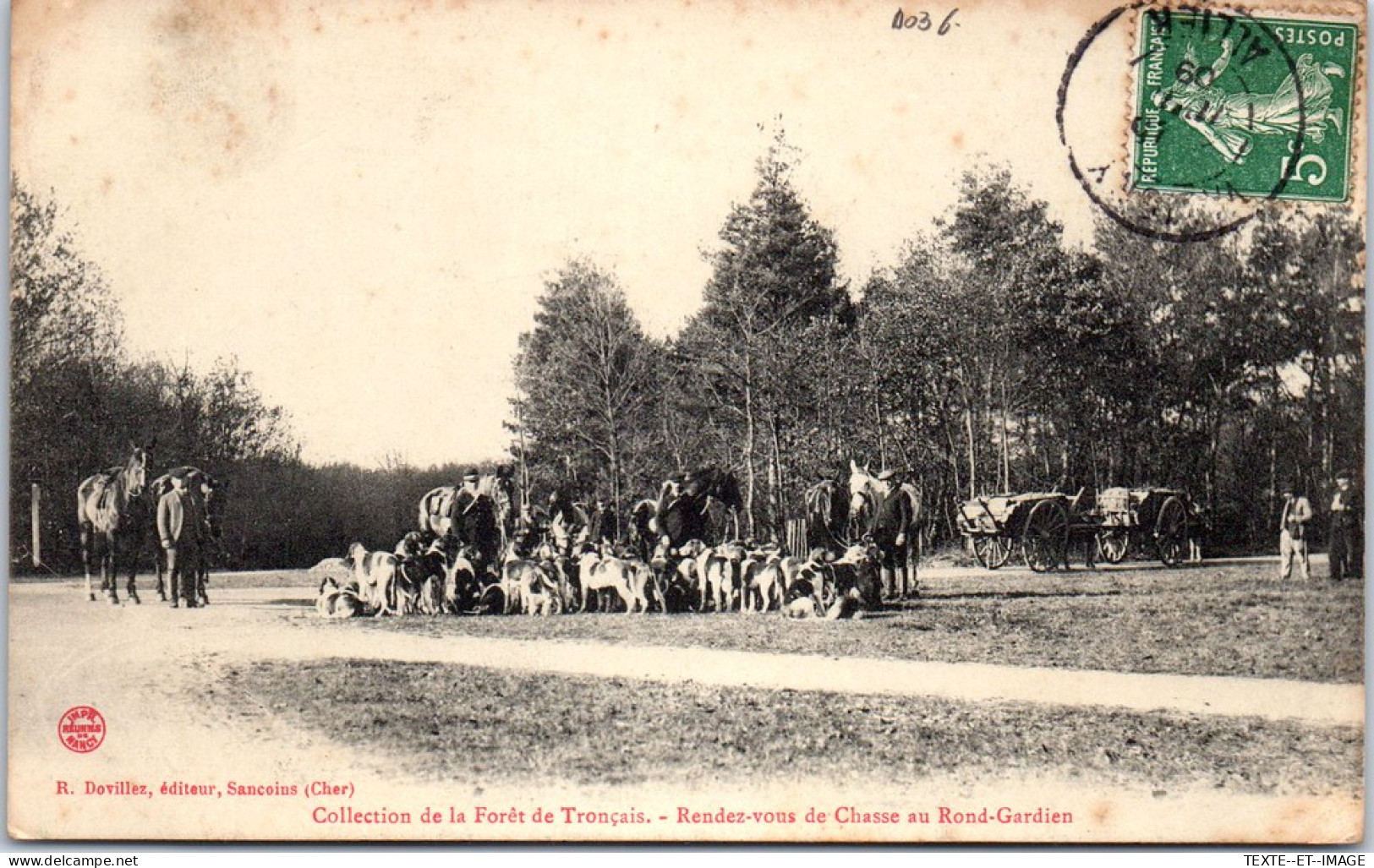 03 Foret Du Troncais, Rendez Vous De Chasse Au Rond Gardien  - Andere & Zonder Classificatie