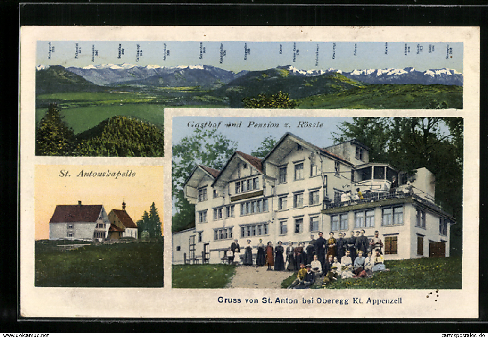 AK Oberegg /Appenzell, Gasthof Und Pesnion Z. Rössle, St. Antonskapelle, Panorama Mit Kamor, Marwies & Säntis  - St. Anton