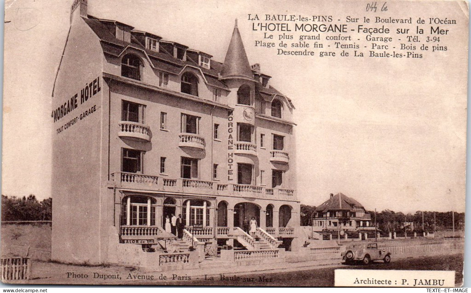 44 LA BAULE LES PINS - L'hotel Morgane Boulevard De L'ocean  - La Baule-Escoublac