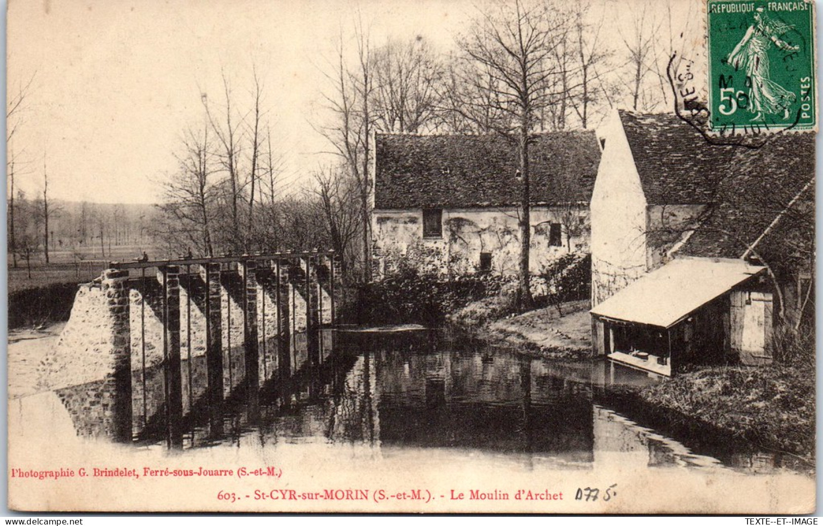 77 SAINT CYR SUR MORIN - Le Moulin D'archet. - Sonstige & Ohne Zuordnung