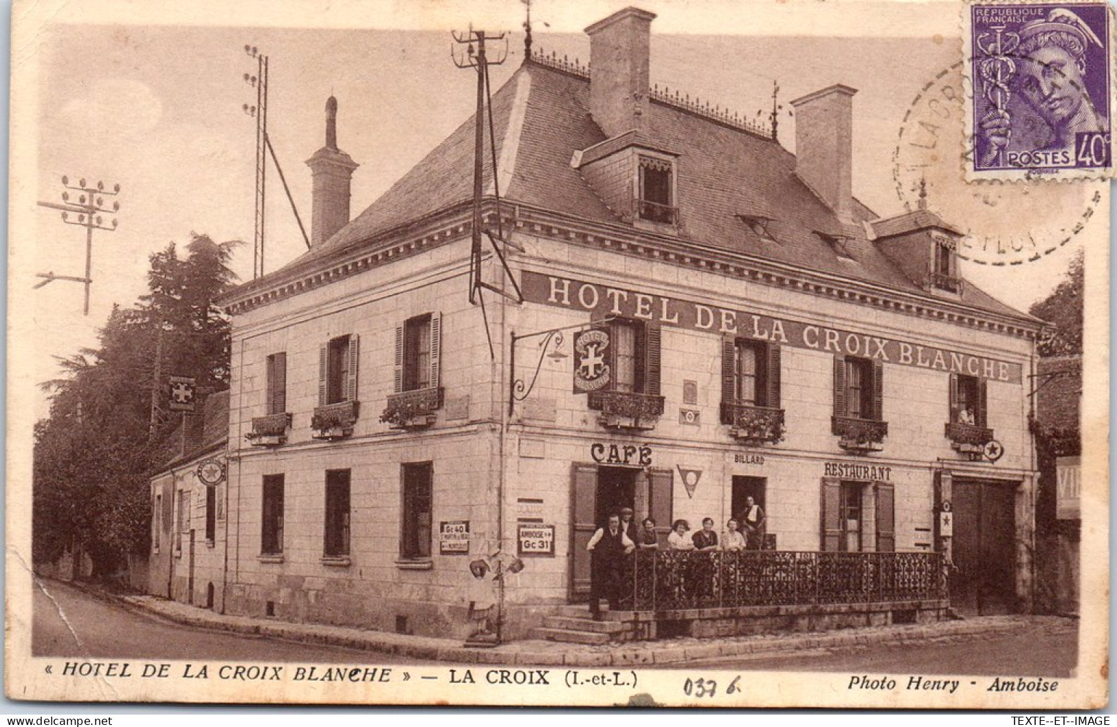 37 LA CROIX - Hotel De La Croix Blanche (plis) - Autres & Non Classés