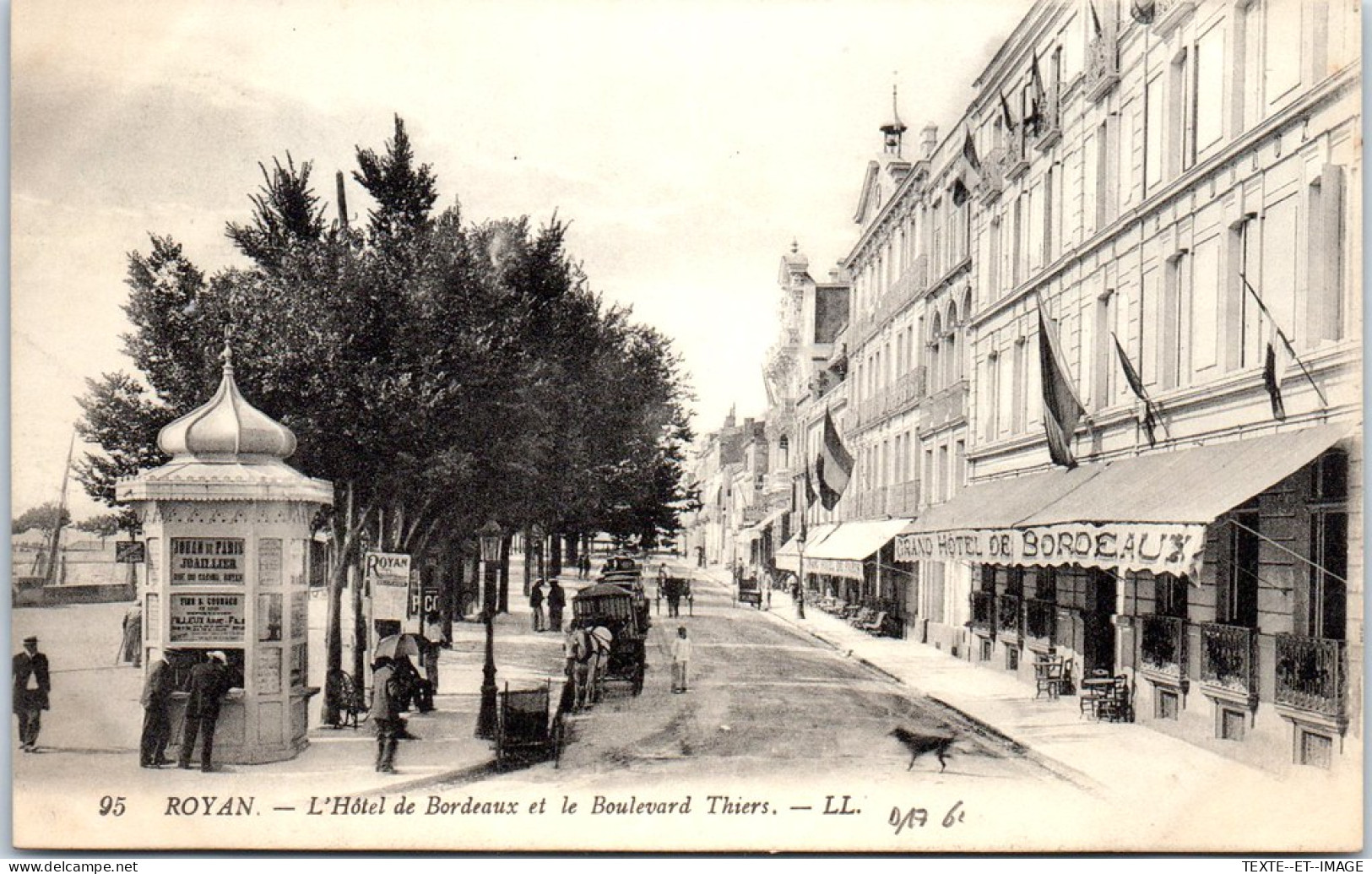 17 ROYAN - L'hotel De Bordeaux Et Bld Thiers. - Royan