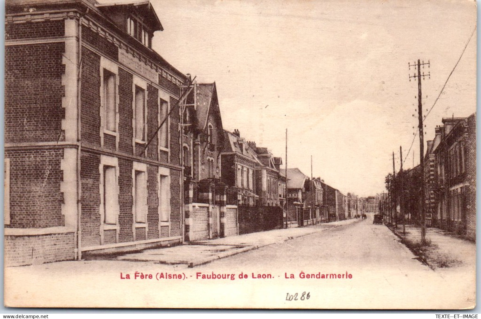 02 LA FERE - Faubourg De Laon - La Gendarmerie. - Other & Unclassified