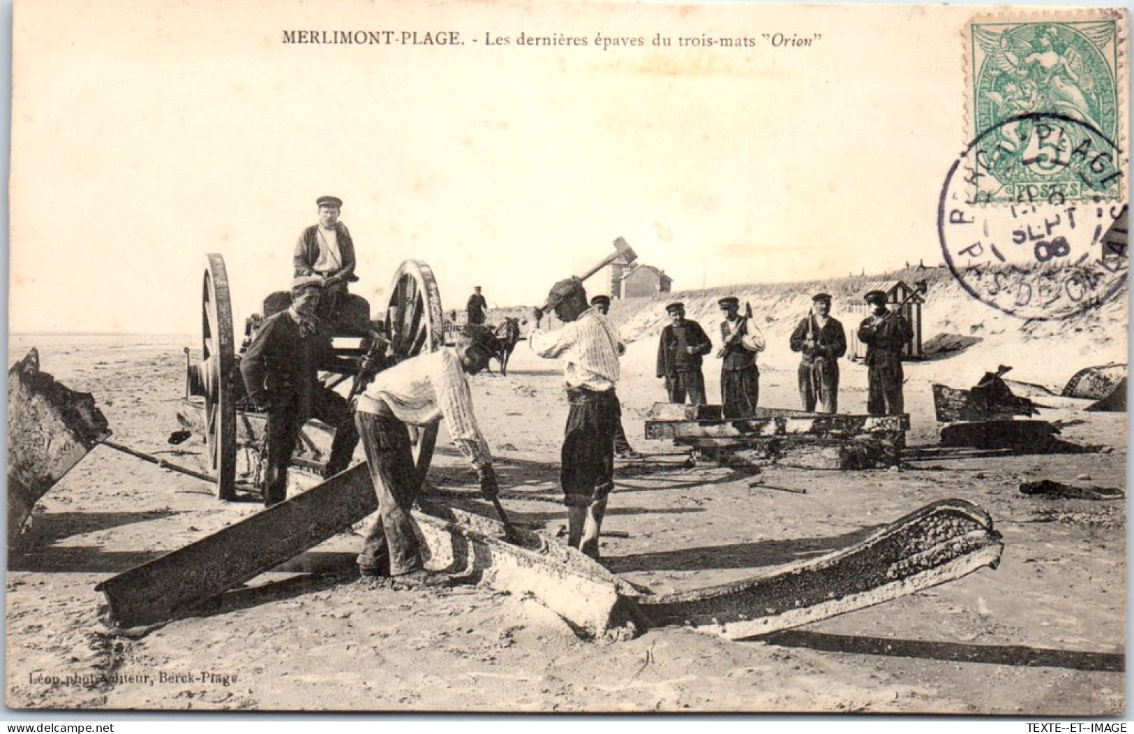 62 MERLIMONT PLAGE -dernieres Epaves Du Trois Mats ORION  - Autres & Non Classés