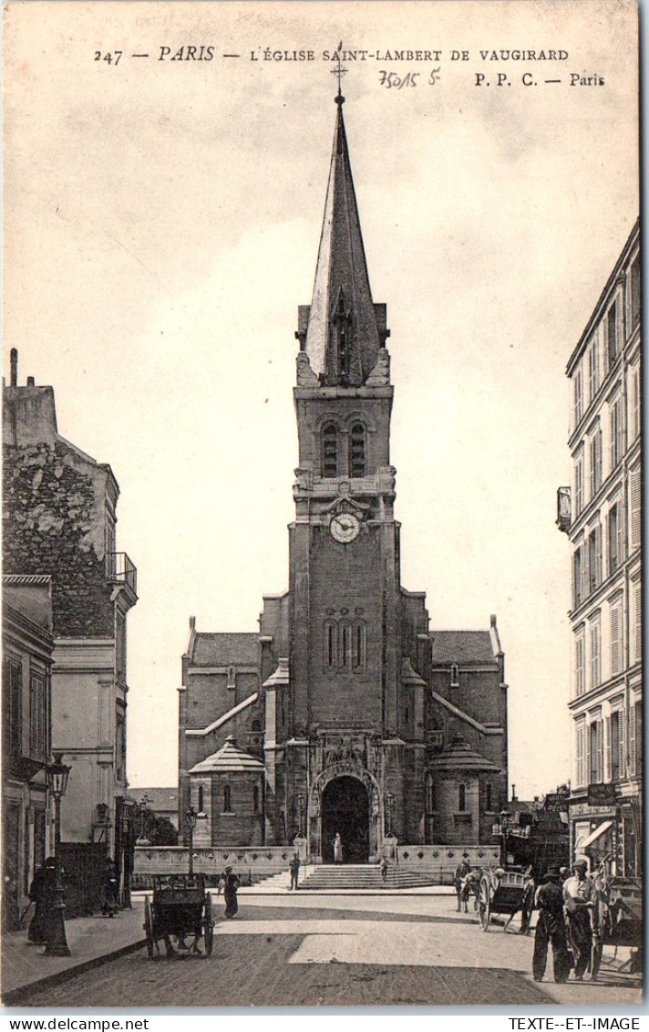 75015 PARIS - L'eglise Saint Lambert De Vaugirard  - District 15