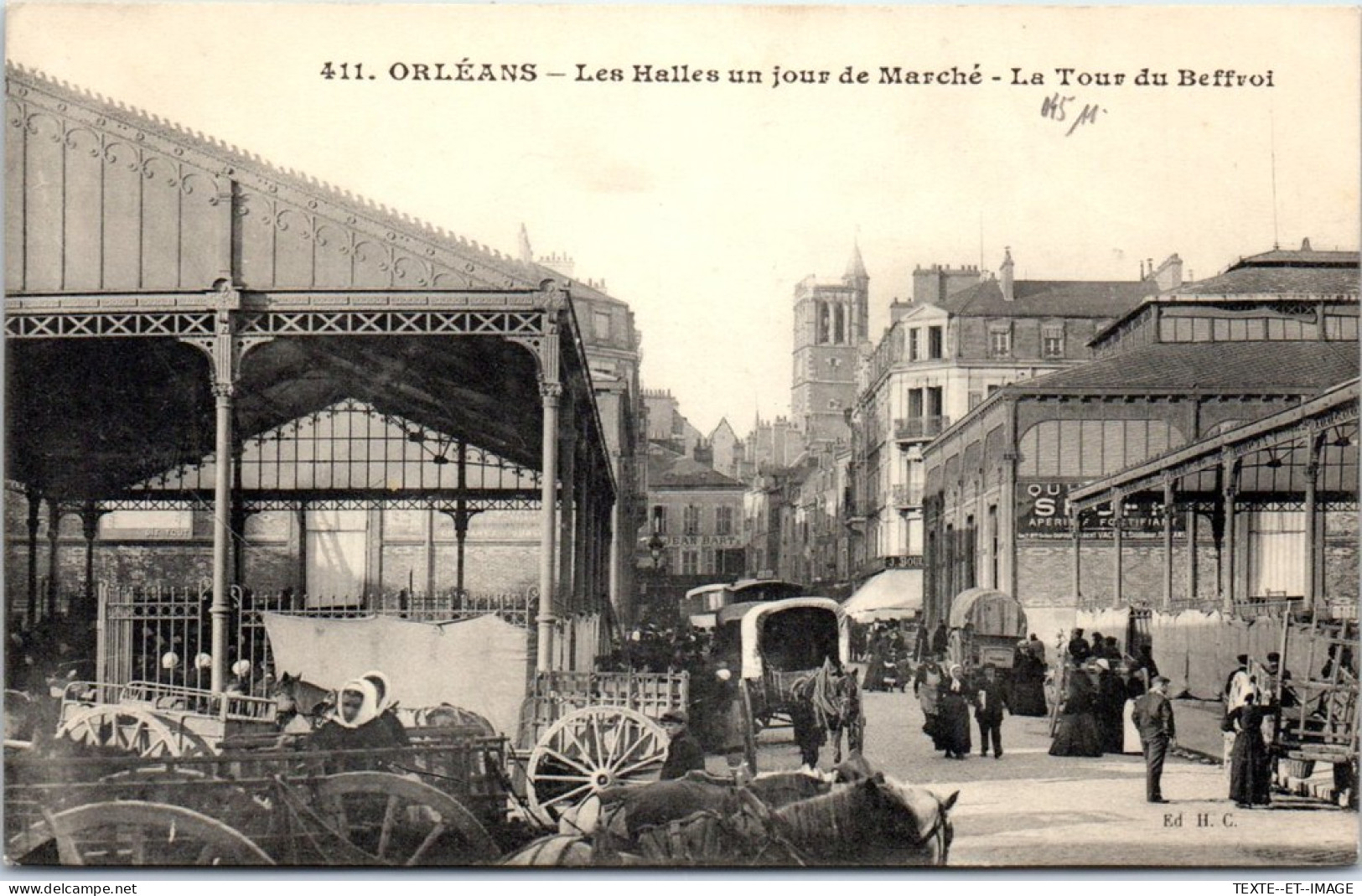 45 ORLEANS - Les Halles, Un Jour De Marche, La Tour Du Beffroi. - Orleans