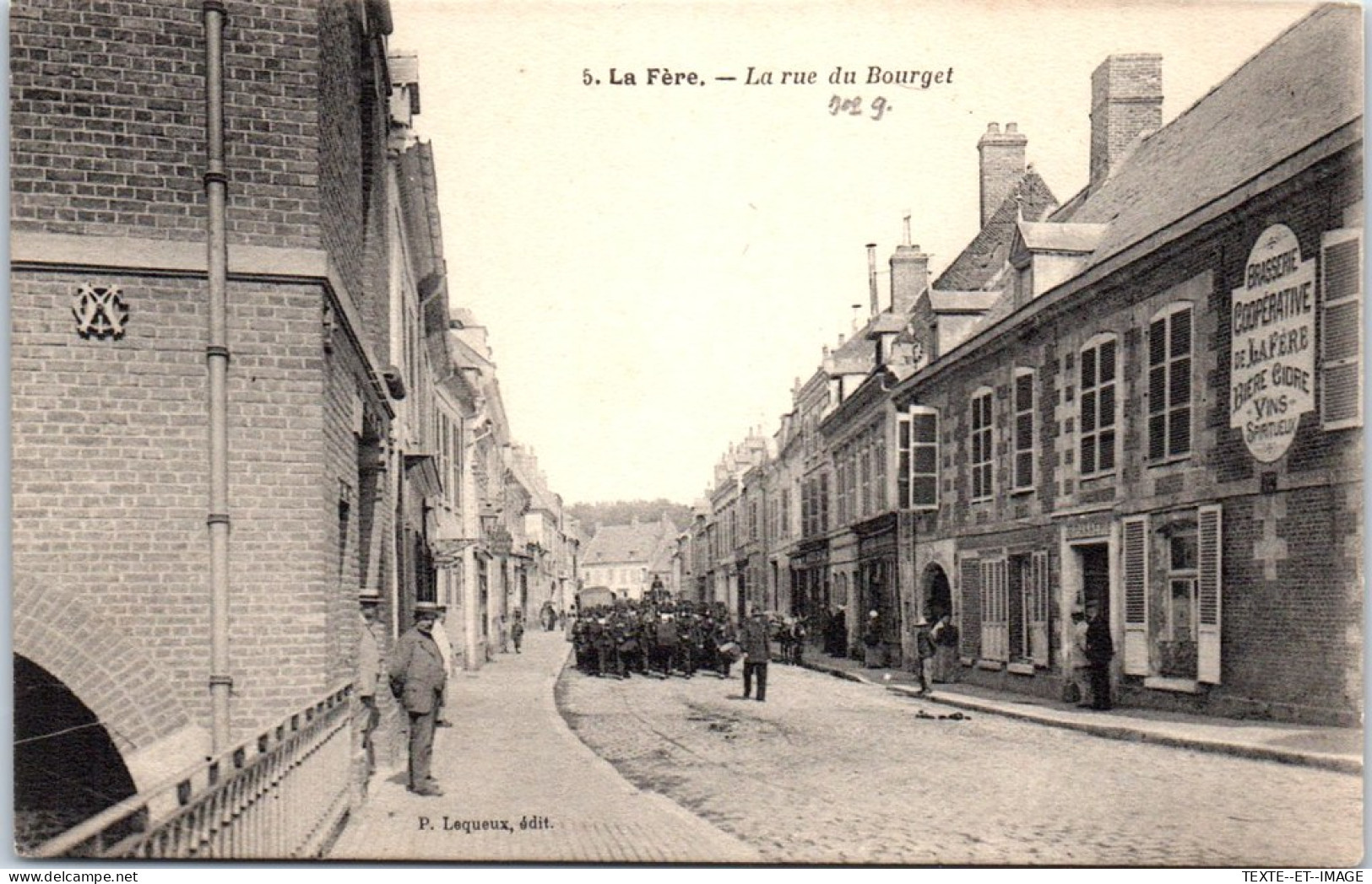 02 LA FERE - La Rue Du Bourget  - Andere & Zonder Classificatie