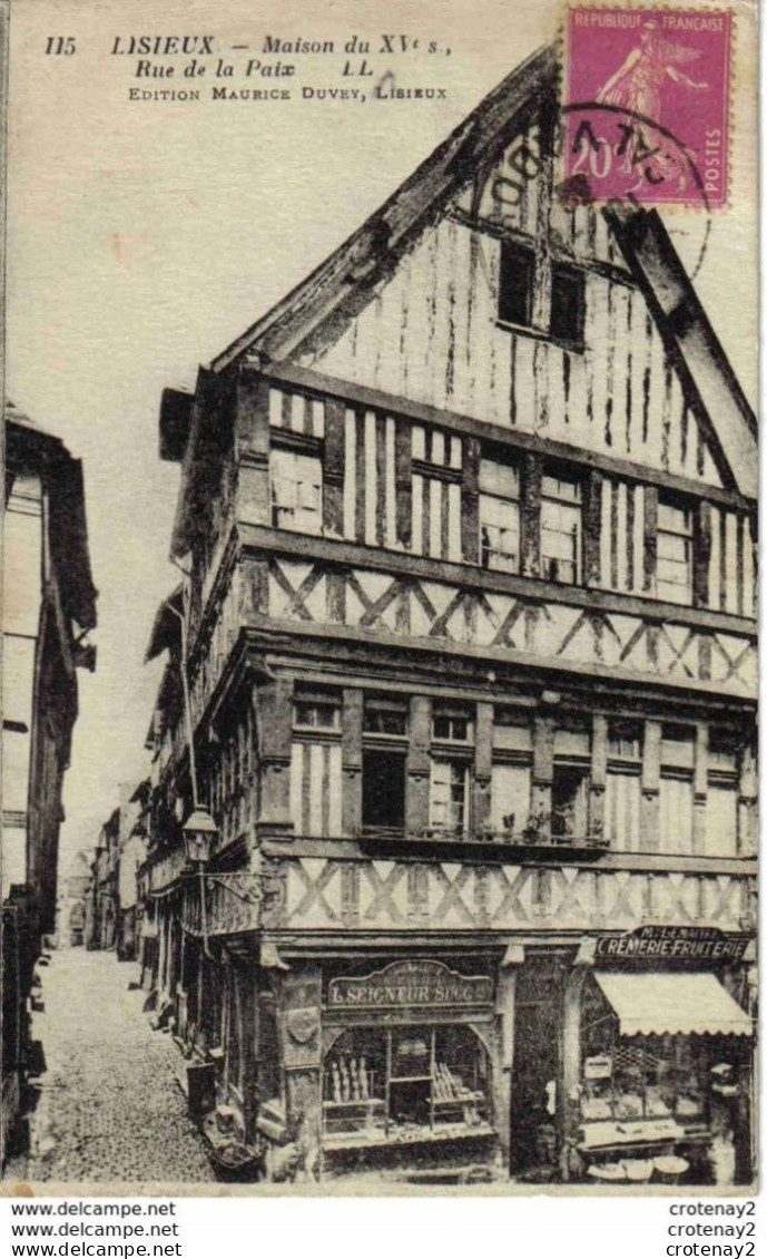 14 LISIEUX N°115 Maison Rue De La Paix Crèmerie Fruitière M. Lemaitre Boulangerie L. Seigneur - Lisieux