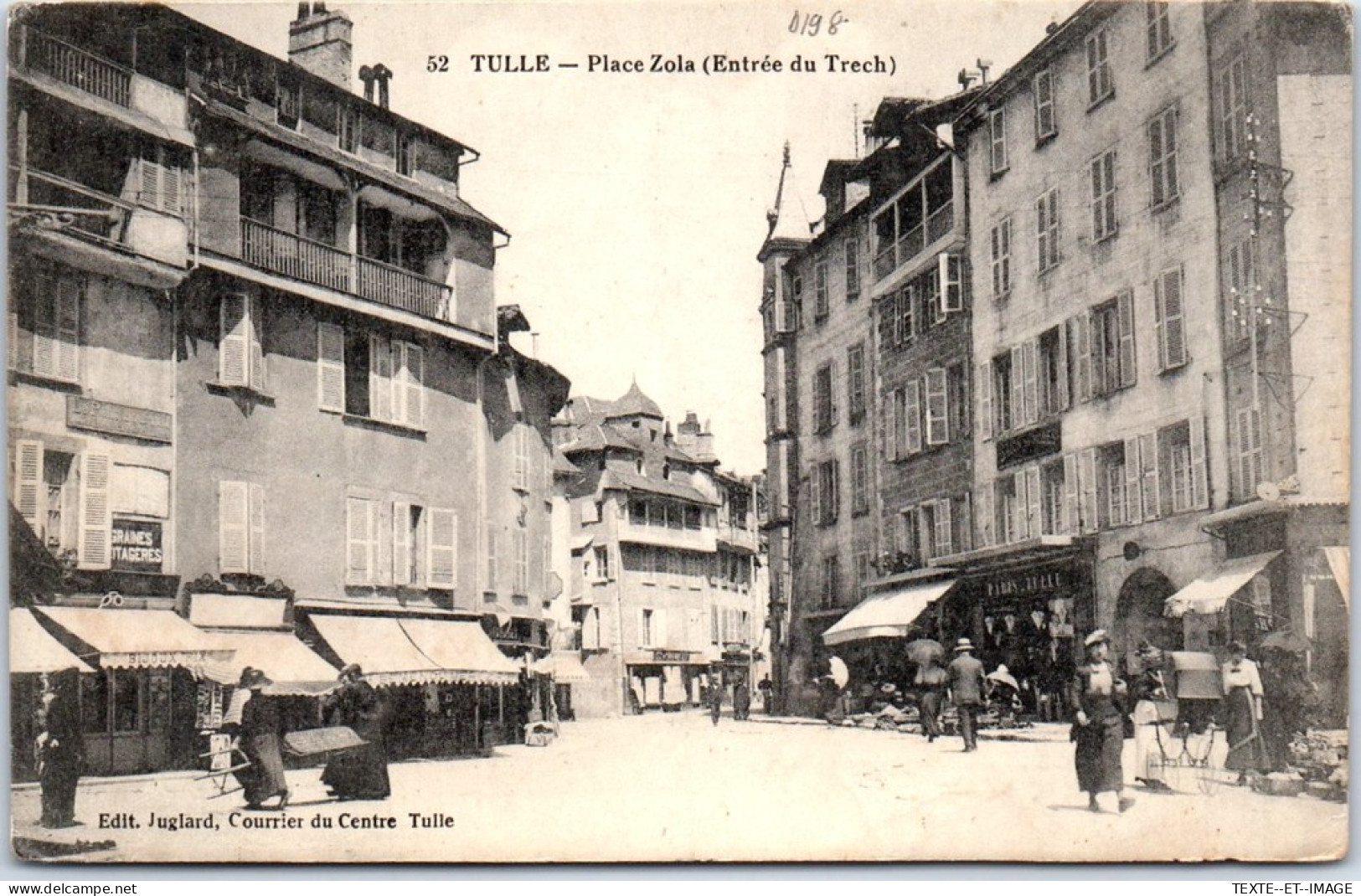 19 TULLE - La Place Zola (entree Du Trech) - Sonstige & Ohne Zuordnung