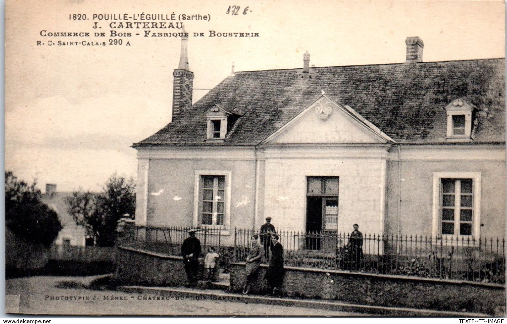 72 POUILLE L'EGUILLE - La Fabrique De Bousterie Ets CARTEREAU  - Other & Unclassified
