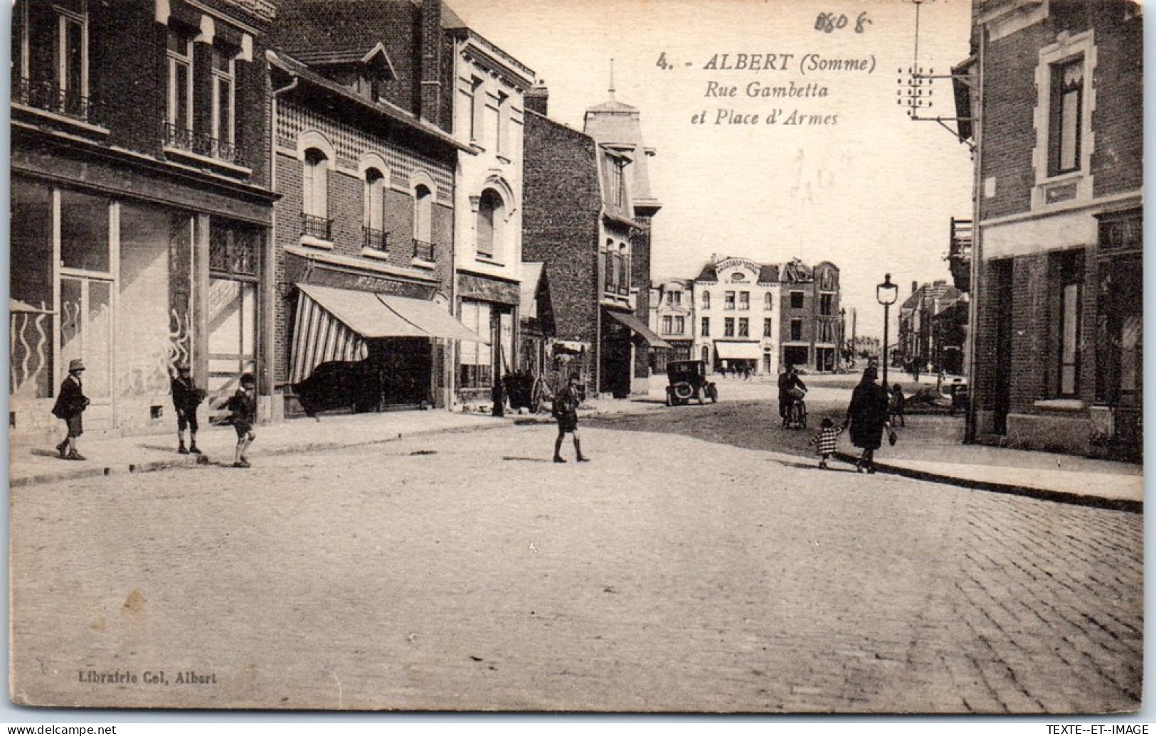 80 ALBERT - La Rue Gambetta & Place D'armes - Albert
