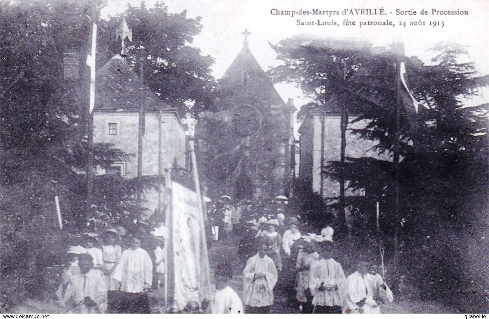 49 - Maine Et Loire - AVRILLE Champ Des Martyrs - Sortie De Procession - Fete Paronale Saint Louis 24 Aout 1913 - Other & Unclassified