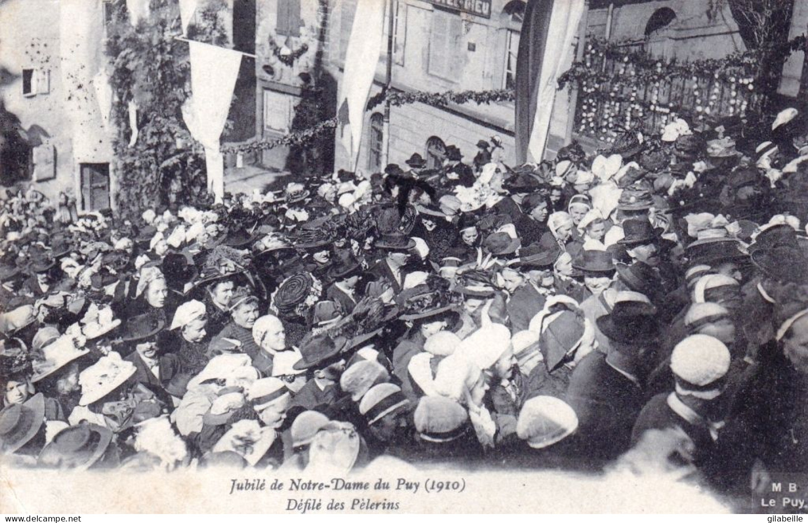 43 - Haute Loire -  LE PUY En VELAY - Jubilé De Notre Dame Du Puy En 1910 - Défilé Des Pelerins - Le Puy En Velay