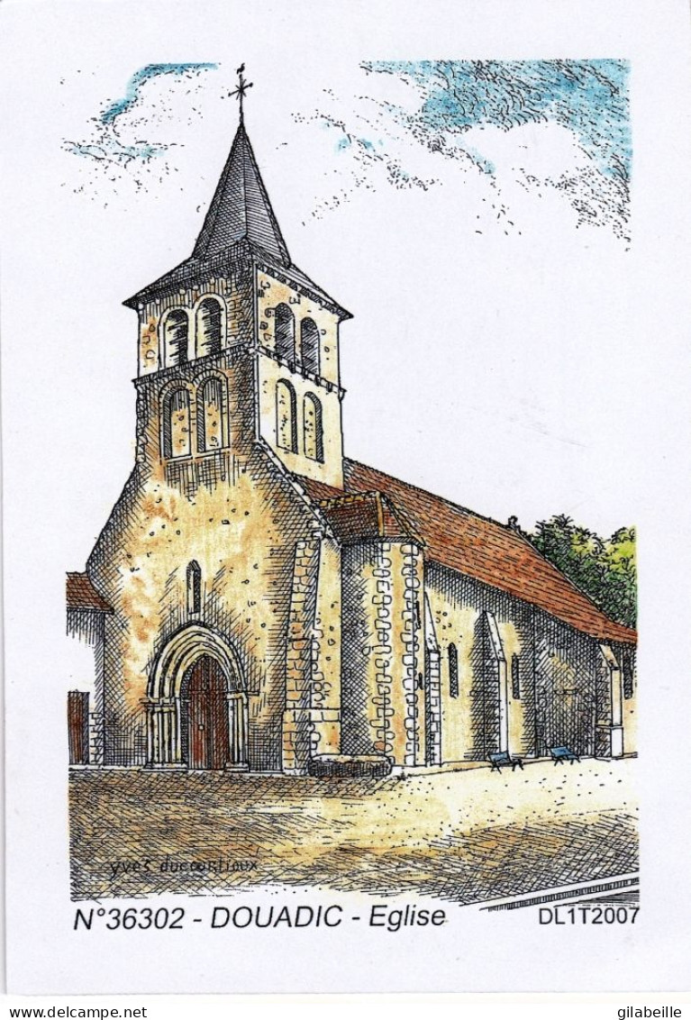 36 - Indre - DOUADIC - L Eglise - Illustrateur - Sonstige & Ohne Zuordnung