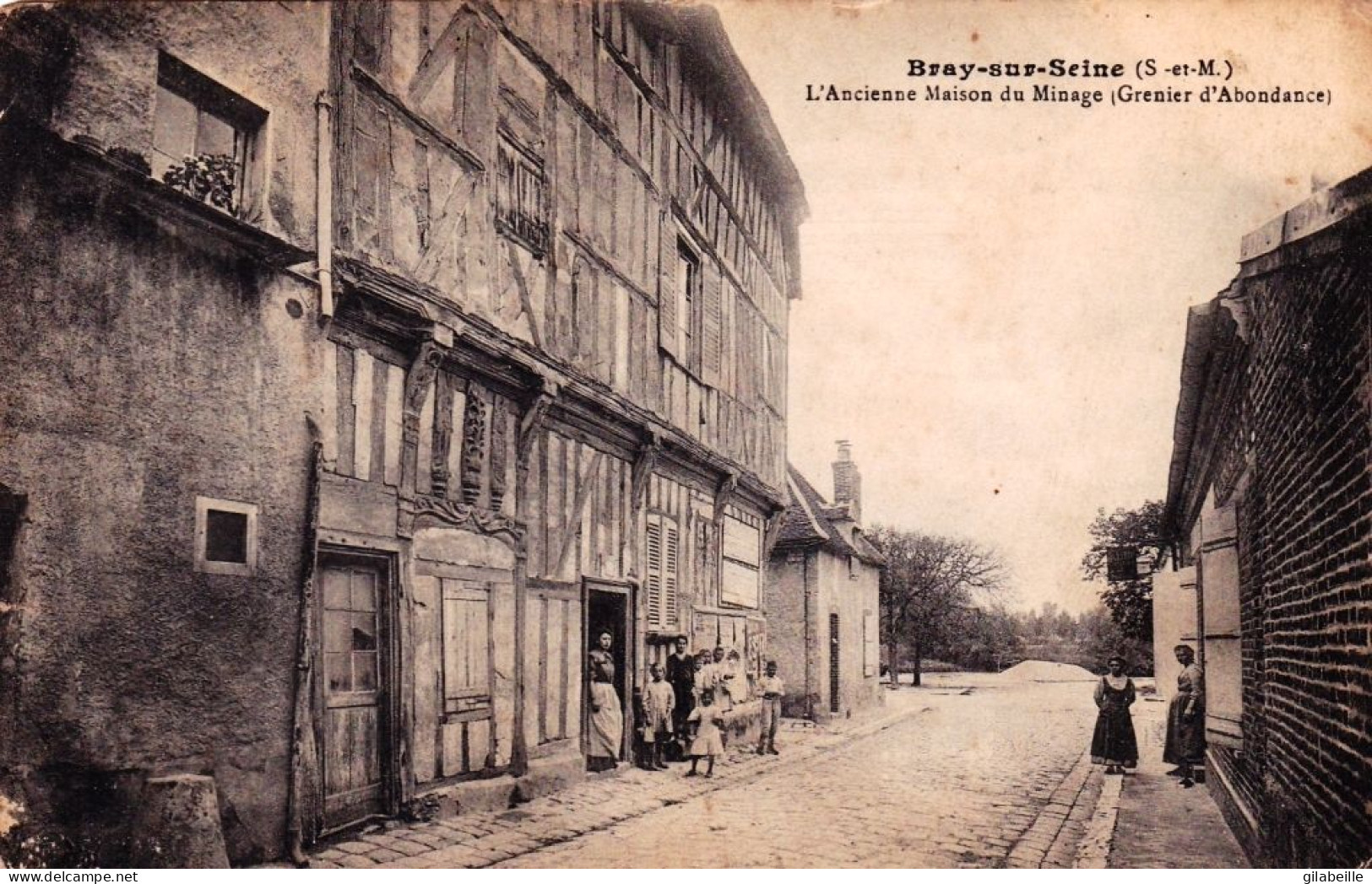 77 - Seine Et Marne - BRAY Sur SEINE - L Ancienne Maison Du Minage ( Grenier D Abondance ) - Bray Sur Seine