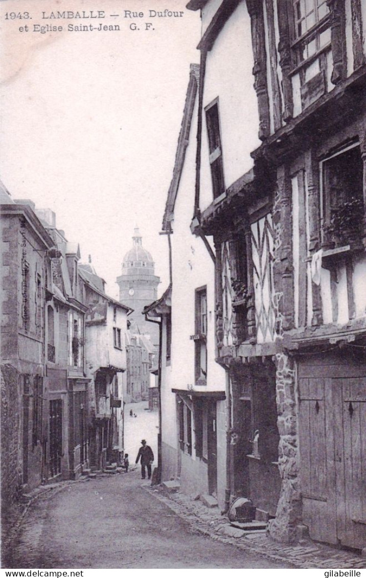 22 - Cotes D Armor -  LAMBALLE - Rue Dufour Et Eglise Saint Jean - Lamballe