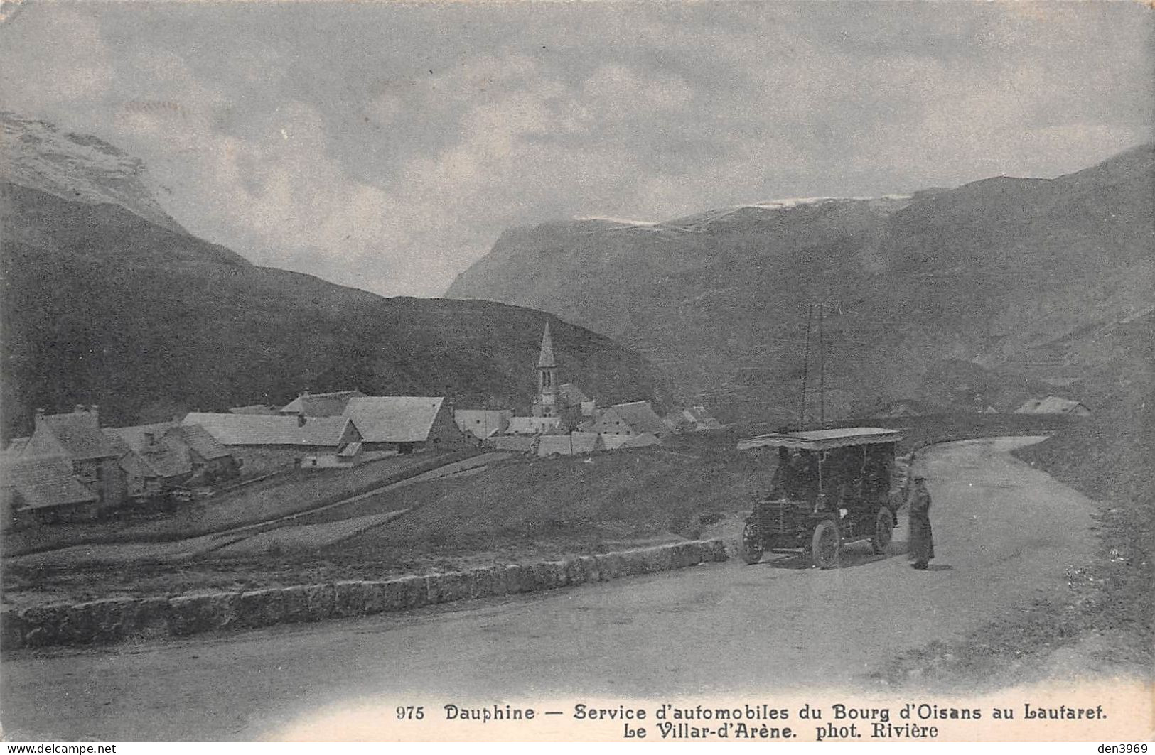 Le VILLAR-d'ARENE (Hautes-Alpes) - Service D'automobiles Du Bourg D'Oisans Au Lautaret - Voyagé 1910 (2 Scans) - Otros & Sin Clasificación