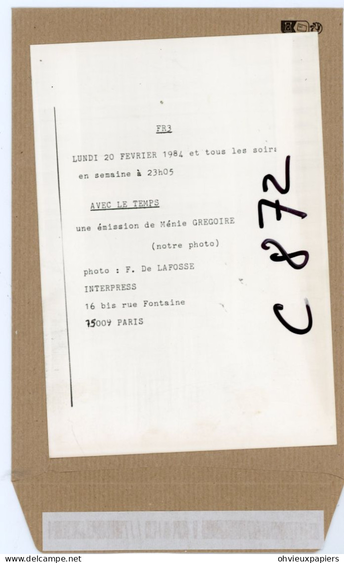 RADIO TELEVISION /  1984 MENIE GREGOIRE  Avec Le Temps  / Photo  F. DE LAFOSSE - Geïdentificeerde Personen