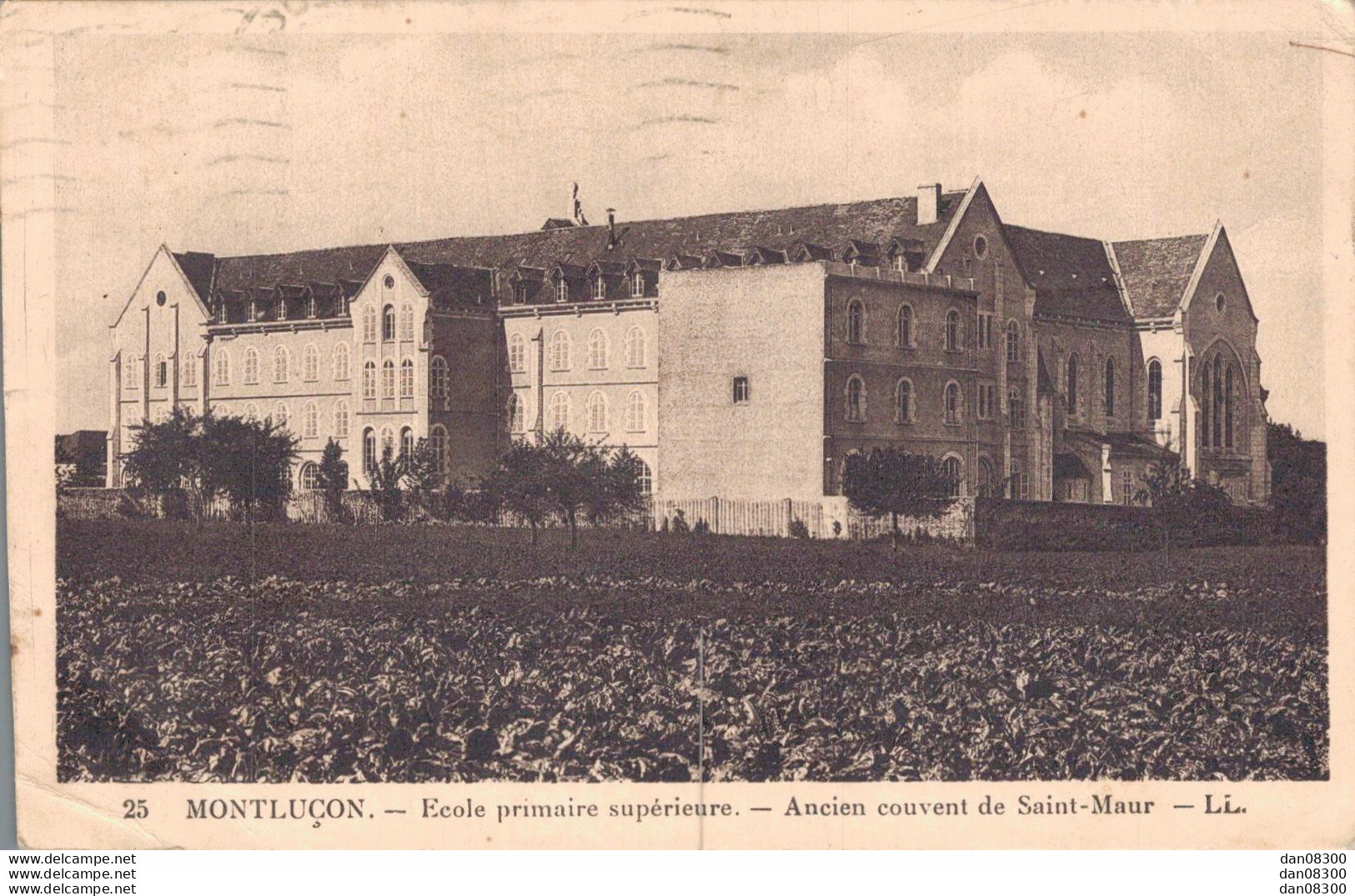 03 MONTLUCON ECOLE PRIMAIRE SUPERIEURE ANCIEN COUVENT DE SAINT MAUR - Montlucon