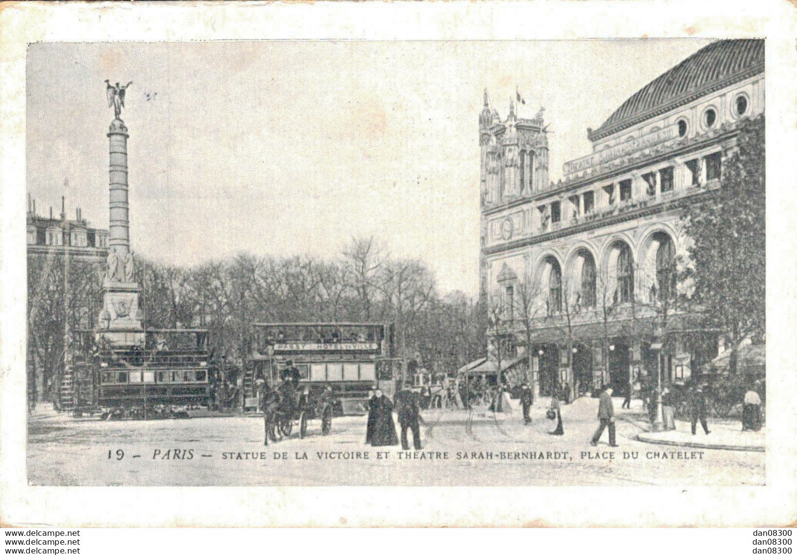 75 PARIS STATUE DE LA VICTOIRE ET THEATRE SARAH BERNHARDT PLACE DU CHATELET - Places, Squares