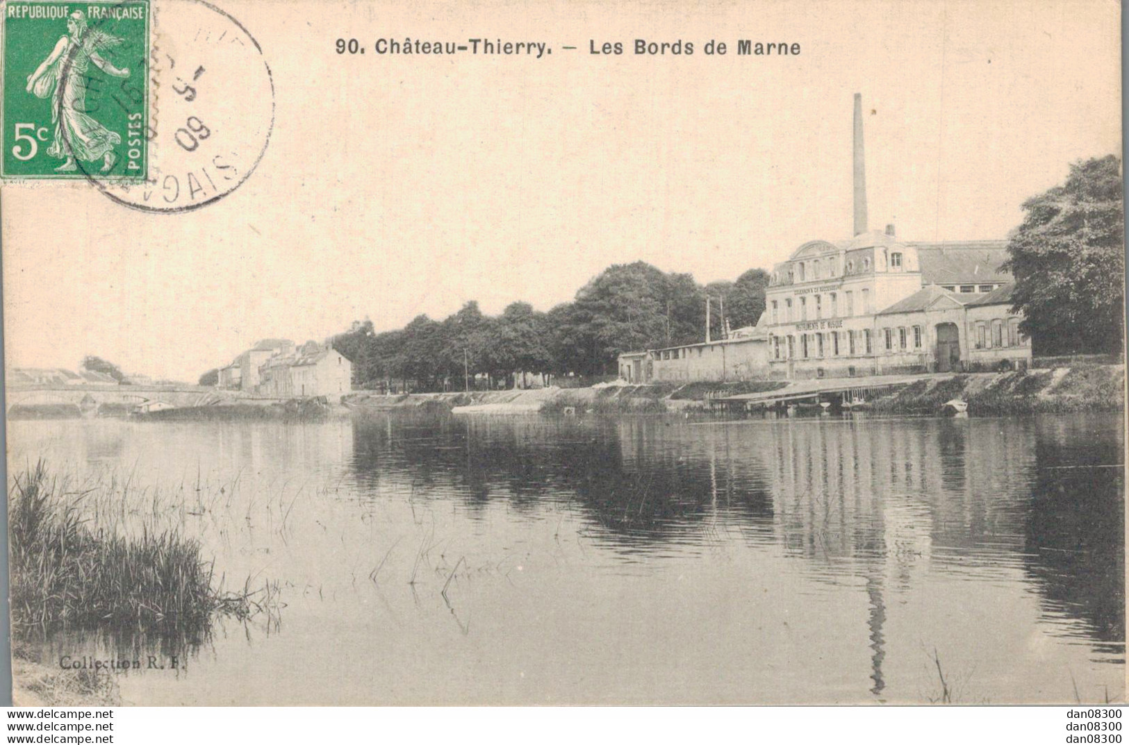 02 CHATEAU THIERRY LES BORDS DE MARNE - Chateau Thierry