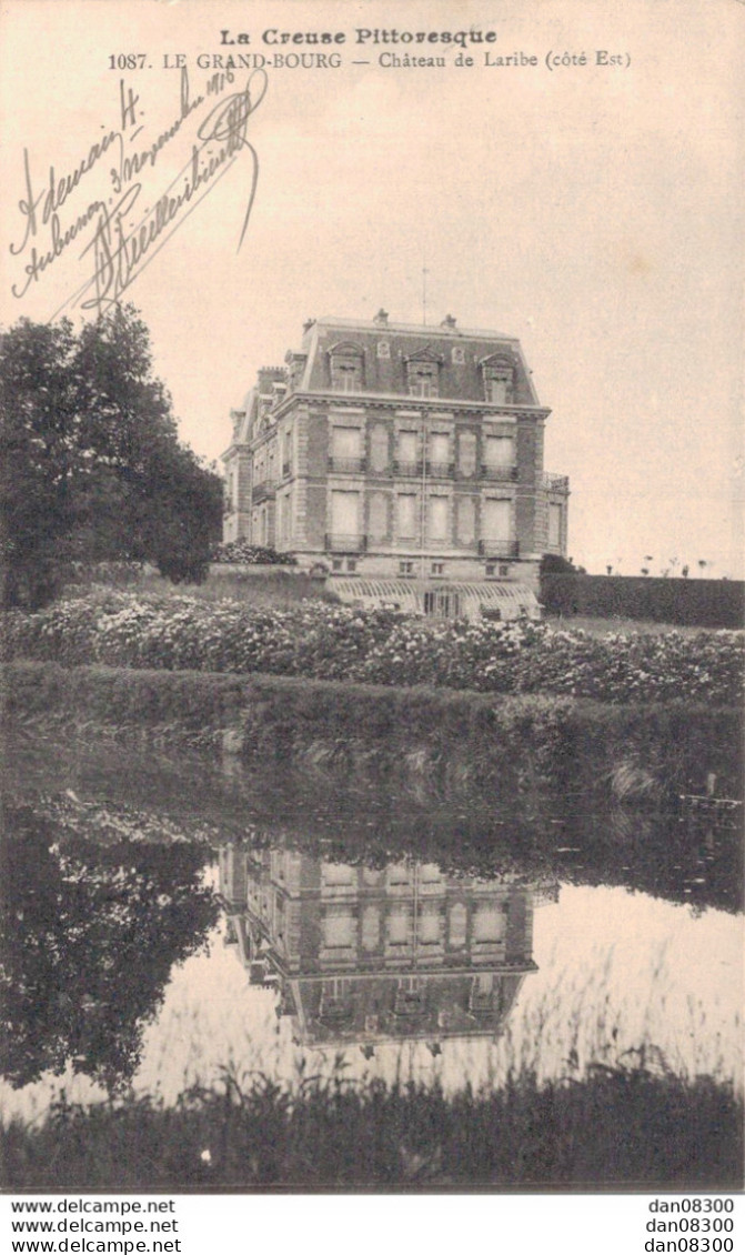 23 LE GRAND BOURG CHATEAU DE LARIBE COTE EST - Otros & Sin Clasificación