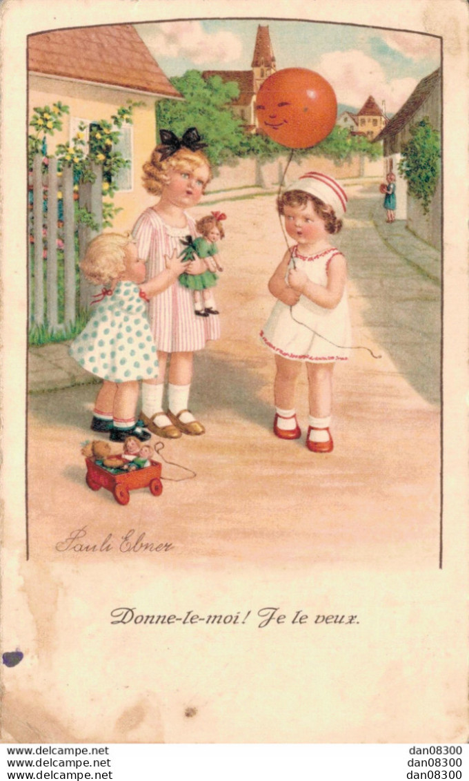 ILLUSTRATION PAULI EBNER DONNE LE MOI JE LE VEUX - Ebner, Pauli