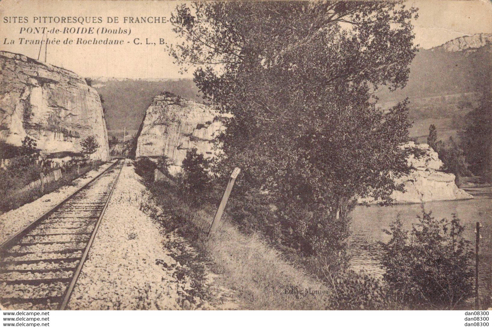 25 PONT DE ROIDE LA TRANCHEE DE ROCHEDANE - Andere & Zonder Classificatie